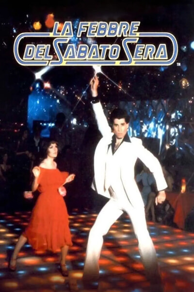 Saturday night fever Saturday night fever