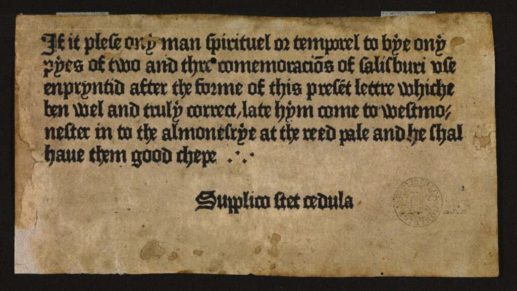 The first modern advertisement dates back 546 years, in England: that's what it is