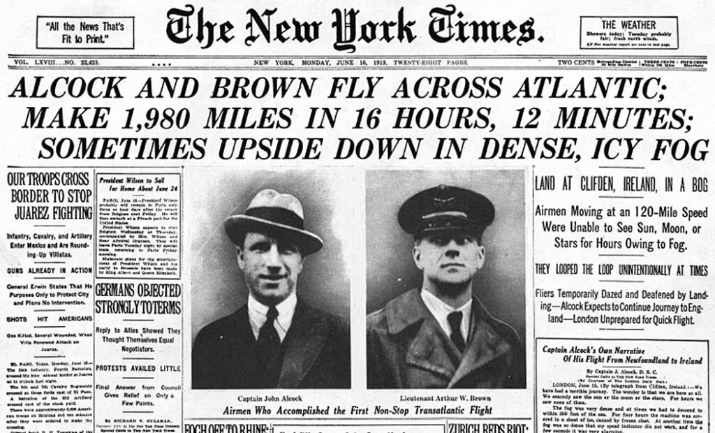 The first transatlantic flight: it was not Charles Lindbergh in 1927, but Alcock and Brown in 1919